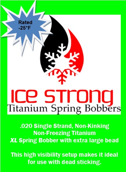 Ice Strong XL Titanium Spring Bobber