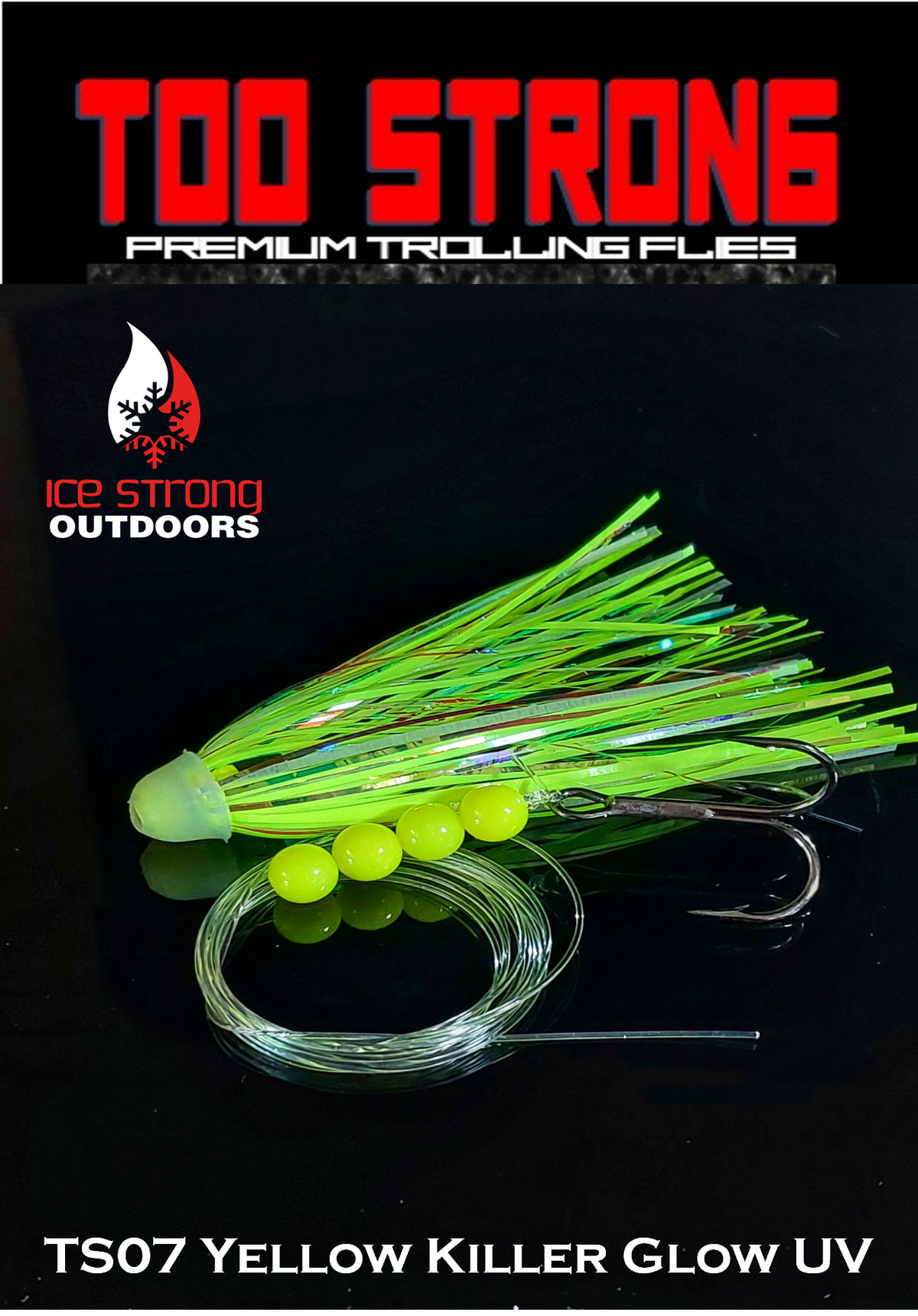 Ice Strong Too Strong Trolling Flies - Fully Rigged