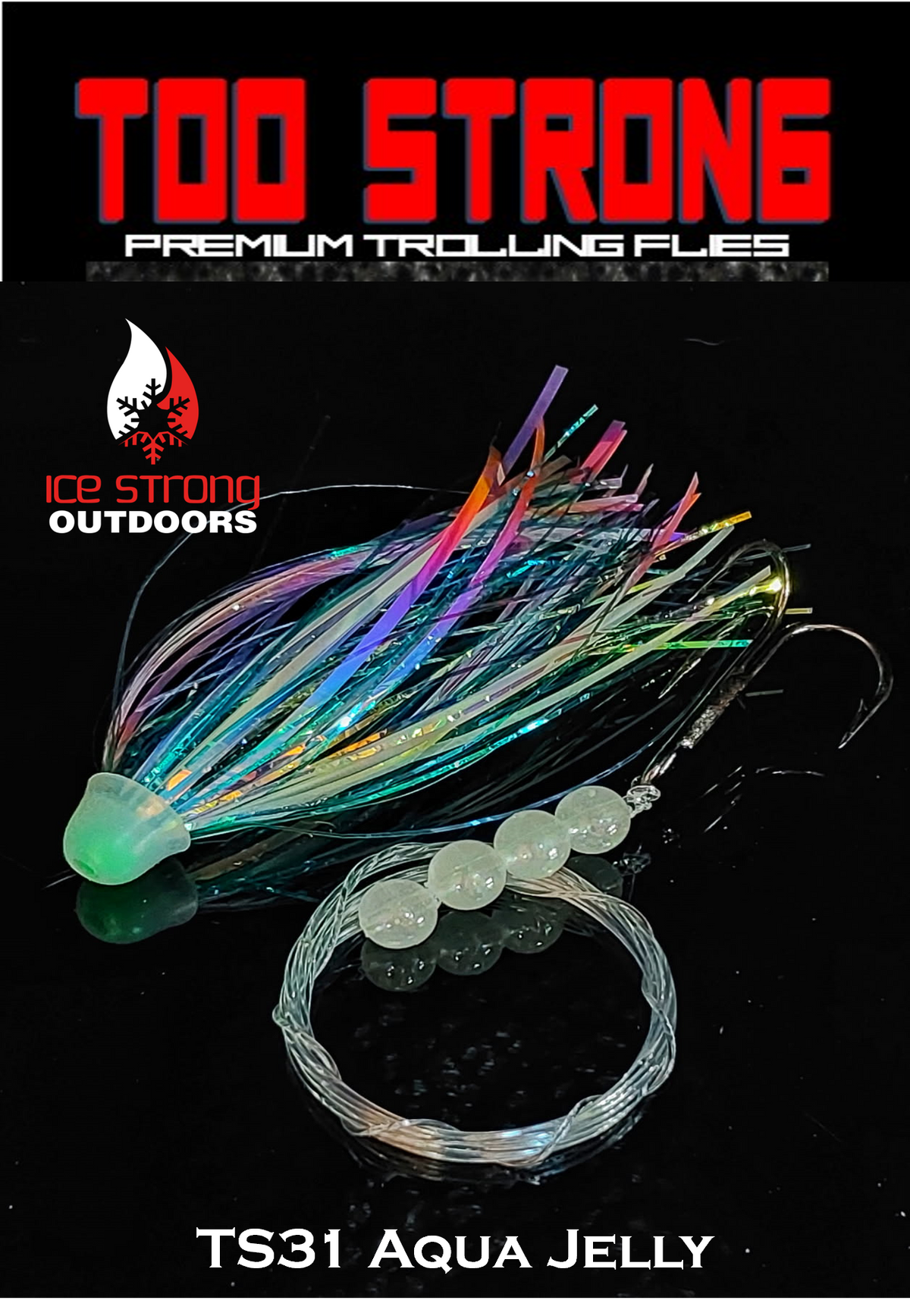 Ice Strong Too Strong Trolling Flies - Fully Rigged