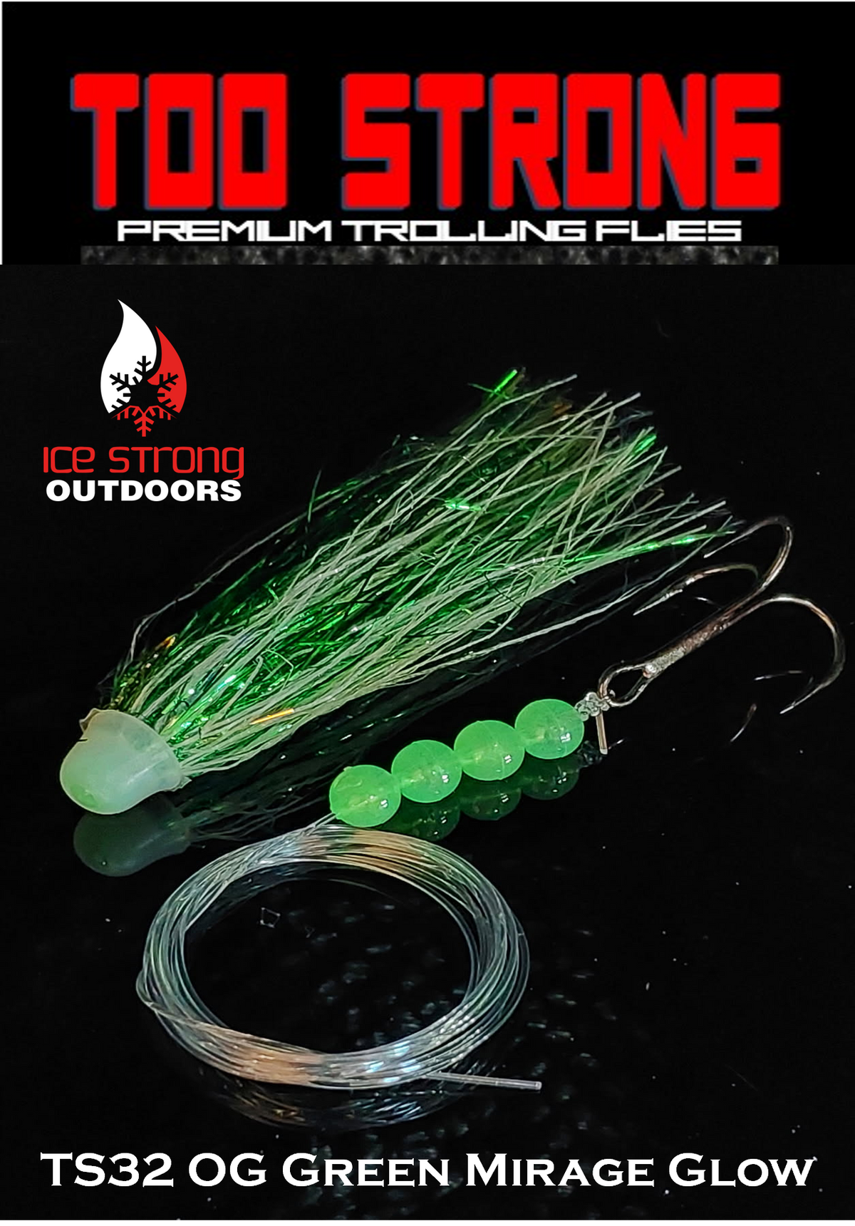Ice Strong Too Strong Trolling Flies - Fully Rigged