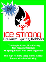 Ice Strong XL Titanium Spring Bobber