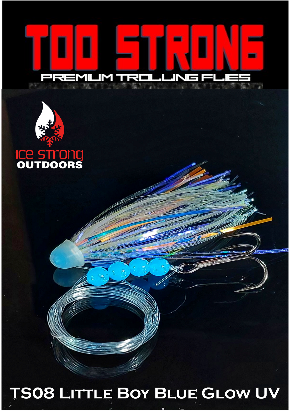Ice Strong Too Strong Trolling Flies - Fully Rigged