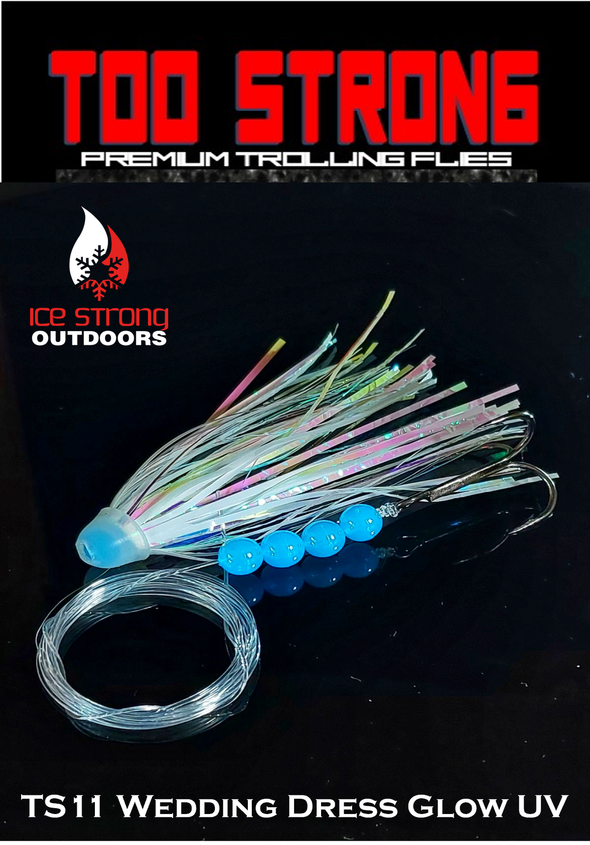 Ice Strong Too Strong Trolling Flies - Fully Rigged